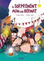 El sorprenent món d'en Bernat, de César Bona | portada del libro