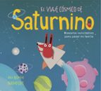 El viaje cósmico de Saturnino, de Raúl Bermejo | portada del libro
