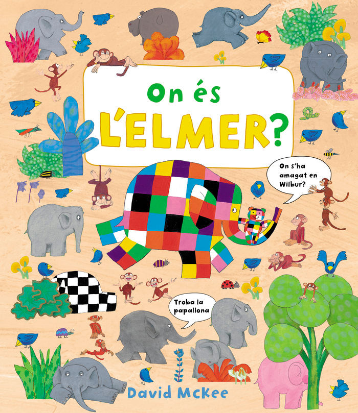 On és l'Elmer? (L'Elmer. Un conte), de McKee | portada del libro