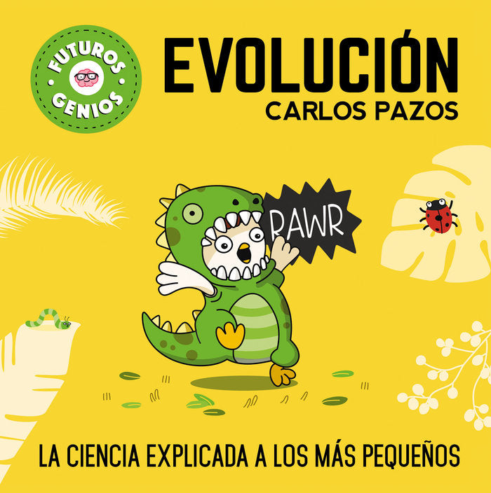 Evolución (Futuros Genios  3), de Pazos | portada del libro