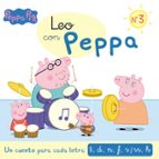 Leo con Peppa. Un cuento para cada letra: t, d, n, f, r/rr, h (Peppa Pig. Lectoescritura), de Varios autores | portada del li