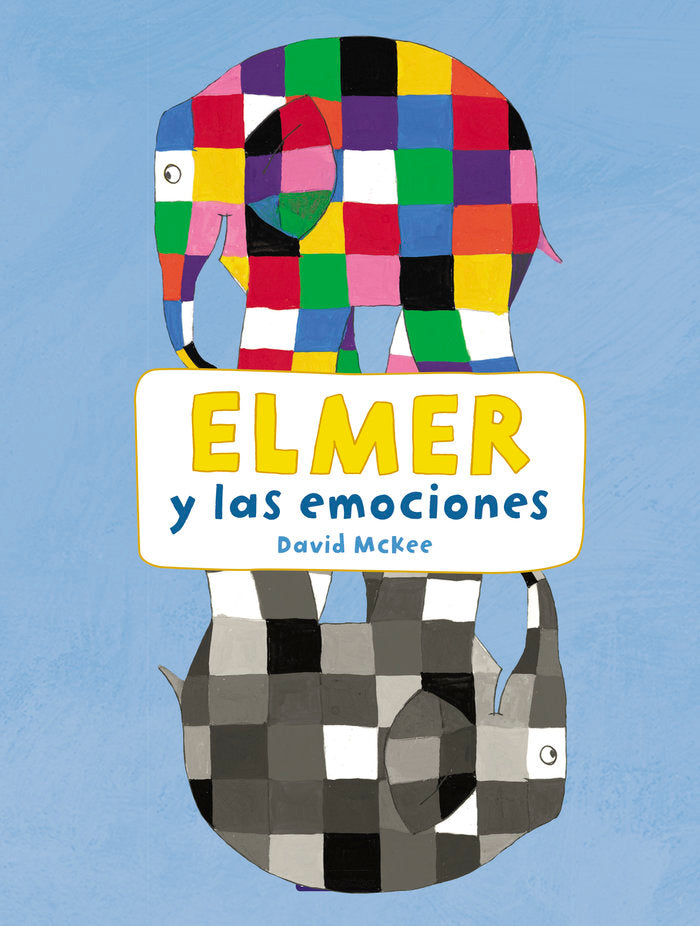Elmer y las emociones (Elmer. Actividades), de McKee | portada del libro