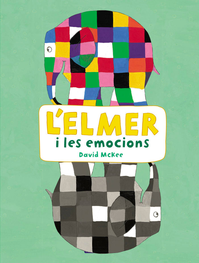 L'Elmer i les emocions (L'Elmer. Activitats), de McKee | portada del libro