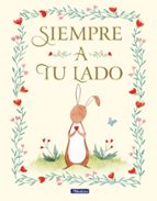 Siempre a tu lado, de FRANCES GILBERT | portada del libro