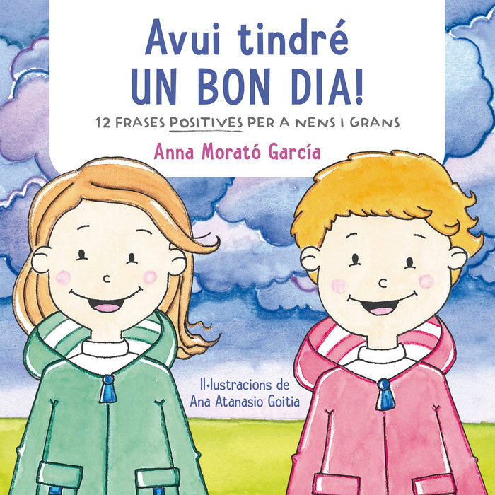 Avui tindré un bon dia!, de Morató García | portada del libro