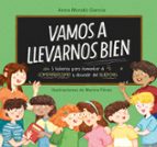 Vamos a llevarnos bien, de Anna Morató García | portada del libro
