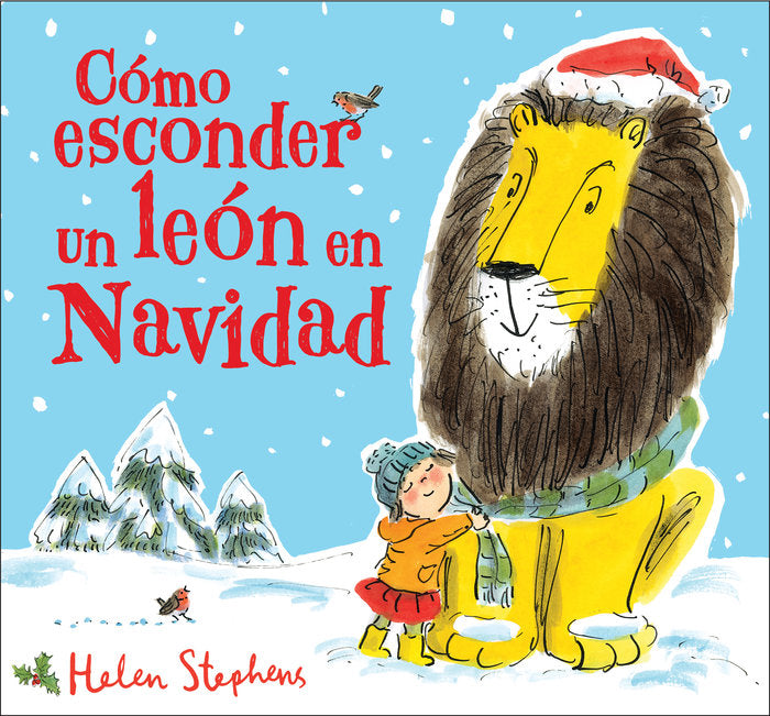 Cómo esconder un león en Navidad (Cómo esconder un león), de Stephens | portada del libro