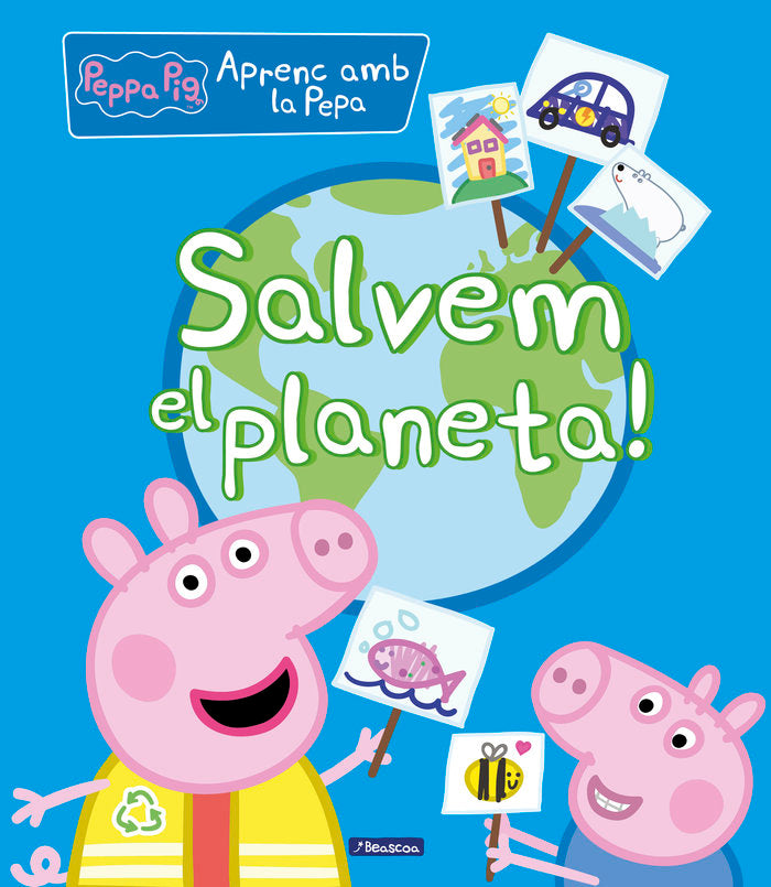 Aprenc amb la Pepa. Salvem el planeta! (Peppa Pig. Primers aprenentatges), de Hasbro | portada del libro
