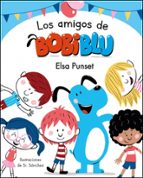 Los amigos de Bobiblú (Bobiblú), de Elsa Punset | portada del libro