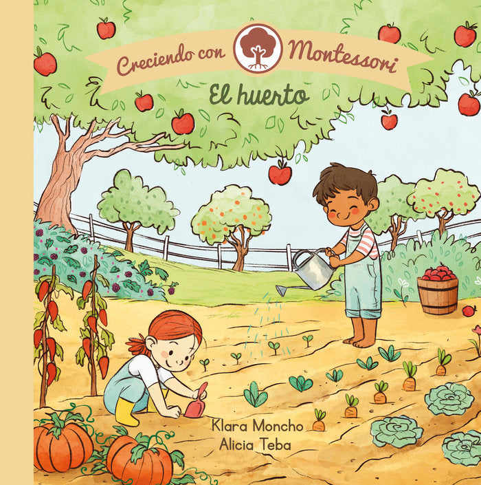 El huerto (Creciendo con Montessori. Libro de cartón), de Moncho | portada del libro