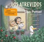 Los Atrevidos. Cuatro nuevas historias para entender tus emociones (Serie Los Atrevidos  5-8), de Elsa Punset | portada del l