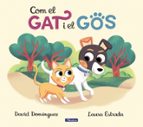 Com el gat i el gos (Com el gat i el gos  1), de David Domínguez | portada del libro
