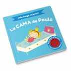 La cama de Paula (¡Me hago mayor!), de MELLANIE WILLIAMSON | portada del libro