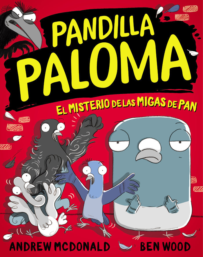 El misterio de las migas de pan (Pandilla Paloma  1), de MCDONALD | portada del libro