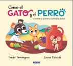 El ratón al que no le gustaba el queso (Como el gato y el perro  2), de David Domínguez | portada del libro