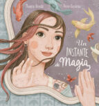 Un instante de magia, de Magela Ronda | portada del libro