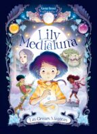 Las gemas mágicas (Lily Medialuna  1), de Xavier Bonet | portada del libro