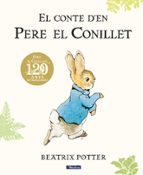 El conte d'en Pere el Conillet (edició del 120è aniversari), de Beatrix Potter | portada del libro