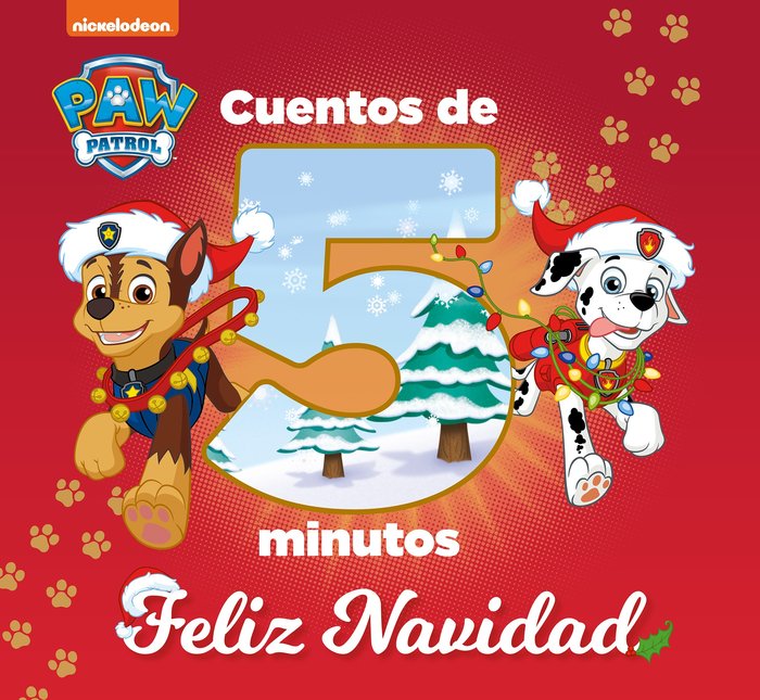Cuentos de 5 minutos. Feliz Navidad (Paw Patrol | Patrulla Canina. Recopilatorio de cuentos), de NICKELODEON | portada del li