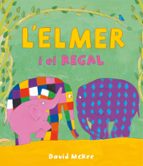 L'Elmer i el regal (L'Elmer. Un conte), de David McKee | portada del libro