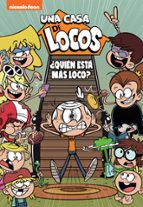 ¿Quién está más loco? (Una casa de locos. Cómic  11), de Varios autores | portada del libro
