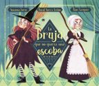 La bruja que no quería una escoba (de las de barrer), de Susanna Isern | portada del libro