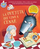 La ovejita que vino a cenar (La ovejita que vino a cenar. Cuaderno de actividades), de Steve Smallman | portada del libro