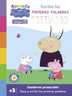 Aprende Lengua con Peppa Pig. Escribo las primeras palabras (+ 3 años) (Peppa Pig. Primeros aprendizajes), de Hasbro | portad