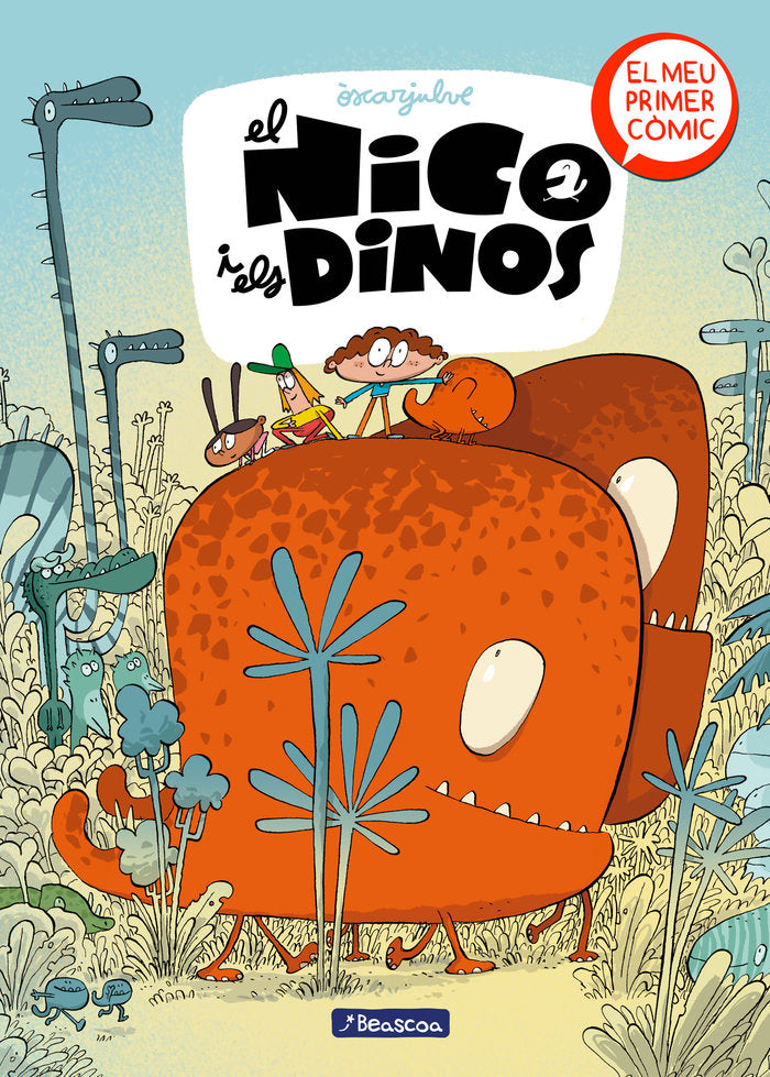 El Nico i els dinos (El Nico i els dinos  1), de OSCAR JULVE | portada del libro