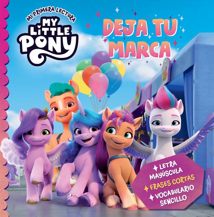 Deja tu marca (My Little Pony. Mi primera lectura), de HASBRO | portada del libro