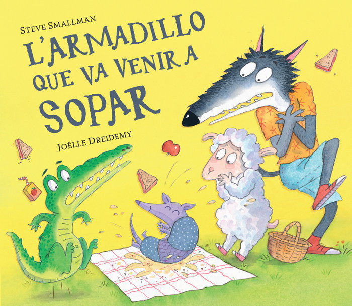 L'armadillo que va venir a sopar (L'ovelleta que va venir a sopar), de STEVE SMALLMAN | portada del libro