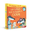 Pop-Up de Los lobos que vinieron a cenar (La ovejita que vino a cenar. Libro Pop-Up), de Steve Smallman | portada del libro