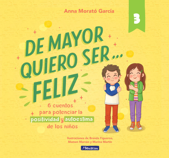 De mayor quiero ser... feliz 3, de MORATO GARCIA | portada del libro