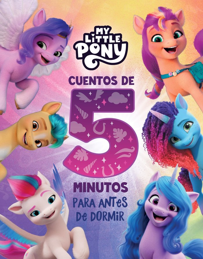 Cuentos de 5 minutos para antes de dormir (My Little Pony. Recopilatorio de cuentos), de HASBRO | portada del libro