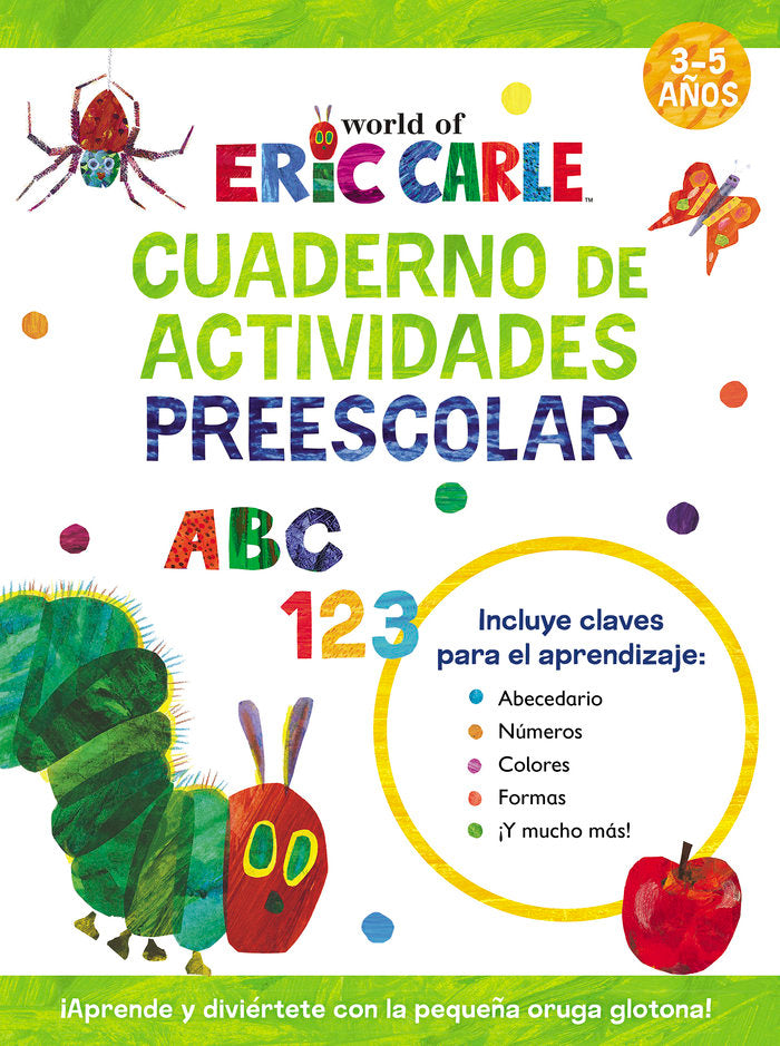 Cuaderno de actividades preescolar (Colección Eric Carle), de CARLE | portada del libro