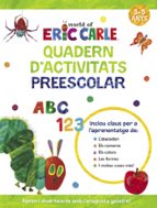 Quadern d'activitats preescolar (Col·lecció Eric Carle), de Eric Carle | portada del libro
