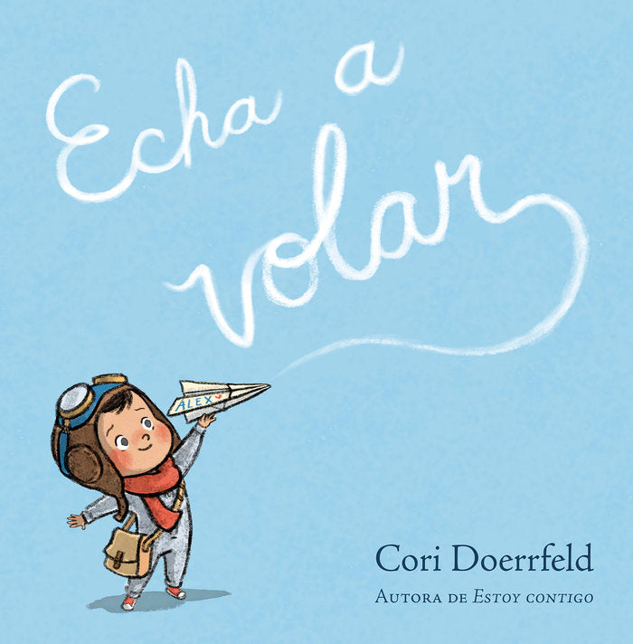 Echa a volar, de DOERRFELD | portada del libro