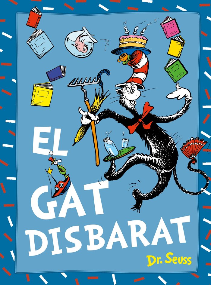 El gat Disbarat (Dr. Seuss), de DR. SEUSS | portada del libro