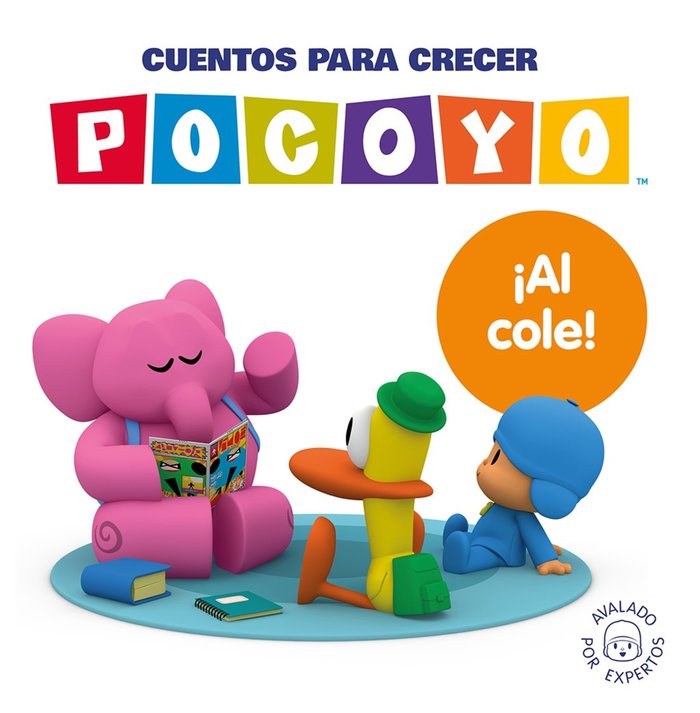 Cuentos para crecer: Al cole (Pocoyó. Un cuento), de ANIMAJ | portada del libro