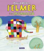 Elmer i la inundació, L' (L'Elmer. Un conte), de David McKee | portada del libro