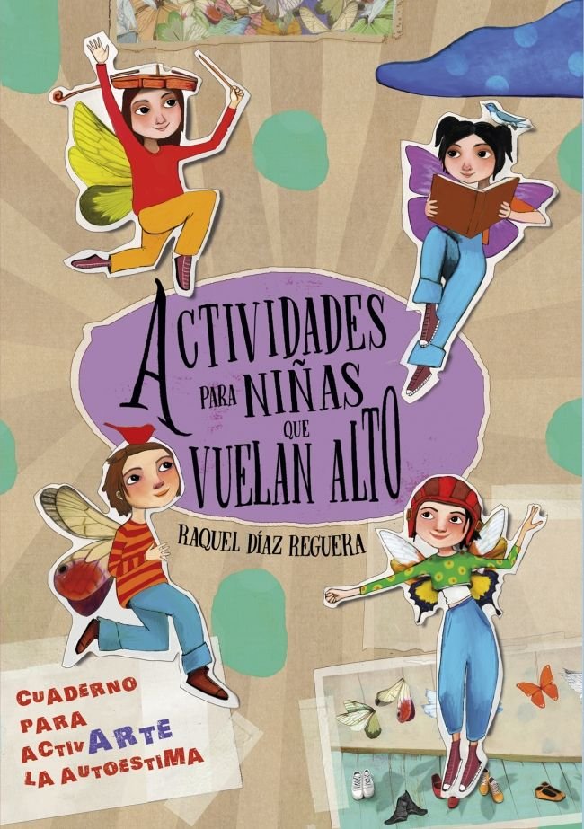 Actividades para niñas que vuelan alto, de DIAZ REGUERA | portada del libro