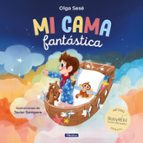 Mi cama fantástica, de Olga Sesé | portada del libro