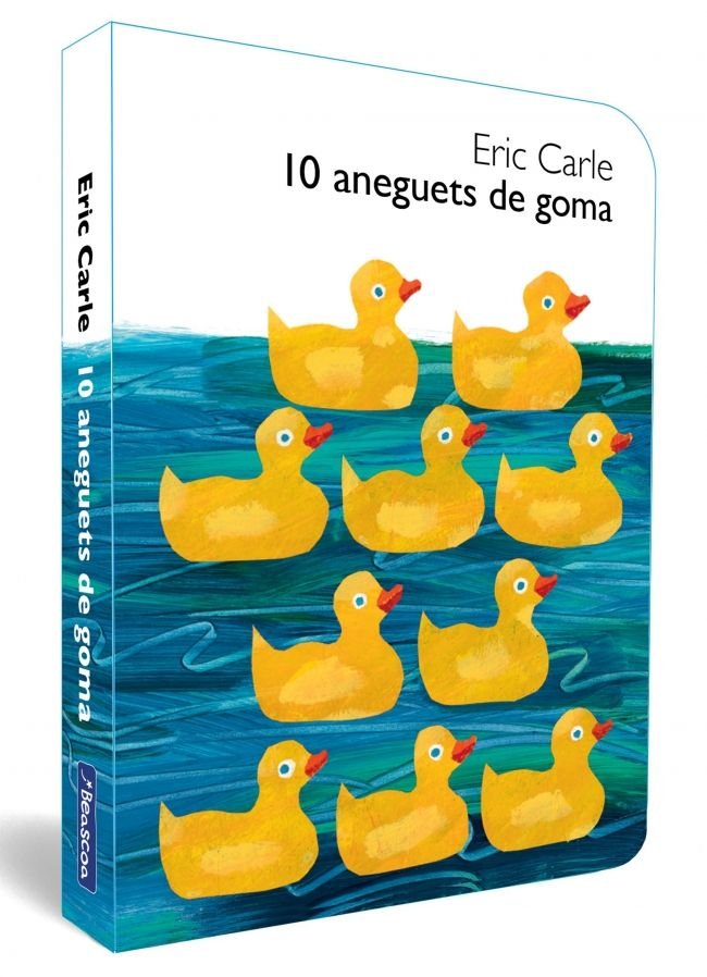10 aneguets de goma (Col·lecció Eric Carle), de ERIC CARLE | portada del libro