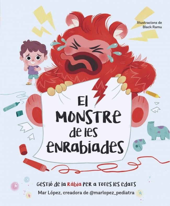 El monstre de les enrabiades, de LOPEZ | portada del libro
