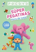 Súper pegatinas. Hora de Jugar. ¡Con más de 1.000 pegatinas! (Pocoyó. Actividades), de Animaj | portada del libro