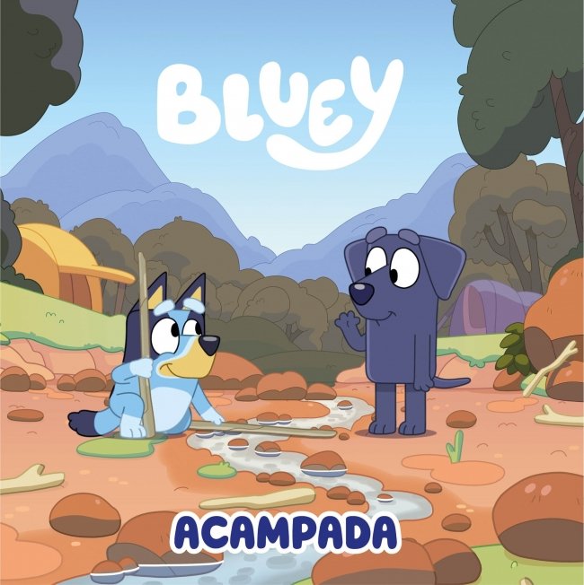 Acampada (edición en español) (Bluey. Un cuento  13), de BLUEY | portada del libro