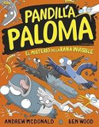 El misterio de la rana invisible (Pandilla Paloma  4), de Andrew McDonald | portada del libro
