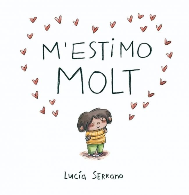 M'estimo molt, de LUCIA SERRANO | portada del libro