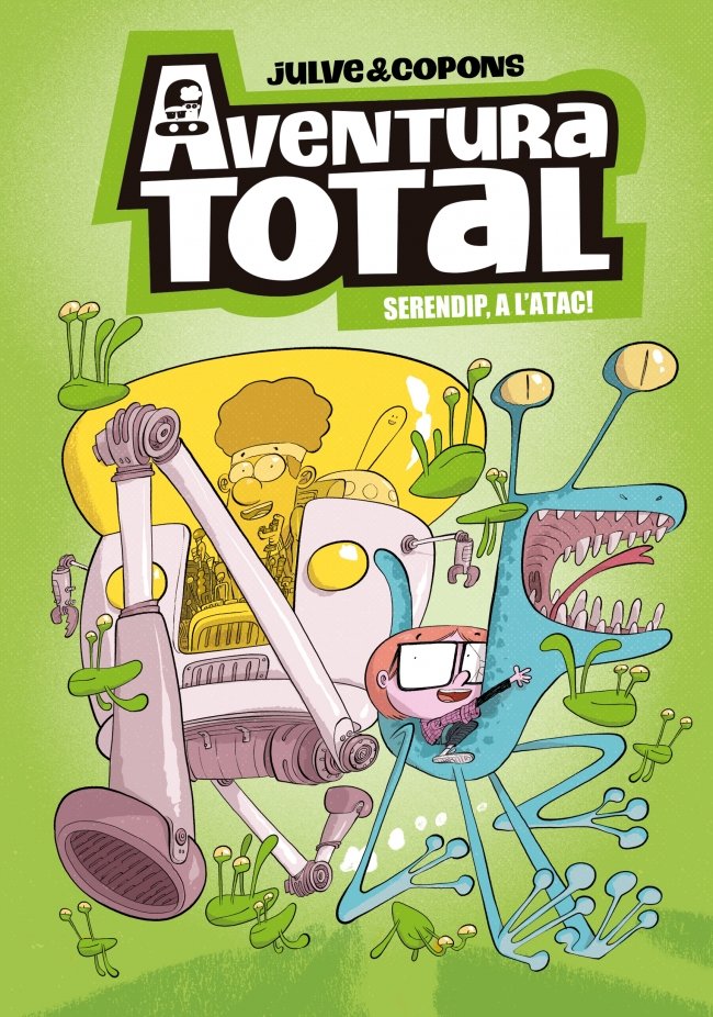 Serendip a l'atac! (Aventura Total  3), de ÃSCAR JULVE | portada del libro
