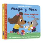Max empieza el cole (Maya y Max), de ROSALIND BEARDSHAW | portada del libro